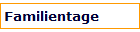 Familientage